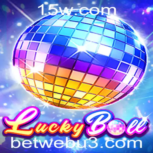 Explorando o Mundo do LuckyBall: O Jogo de Apostas Online na Plataforma Betweb